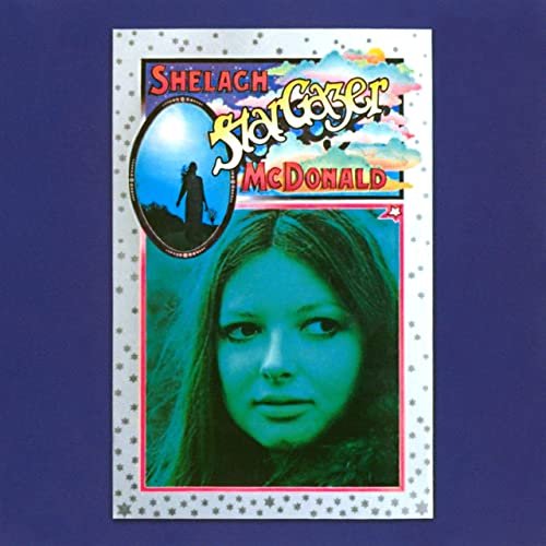 Shelagh McDonald - Stargazer (1971)