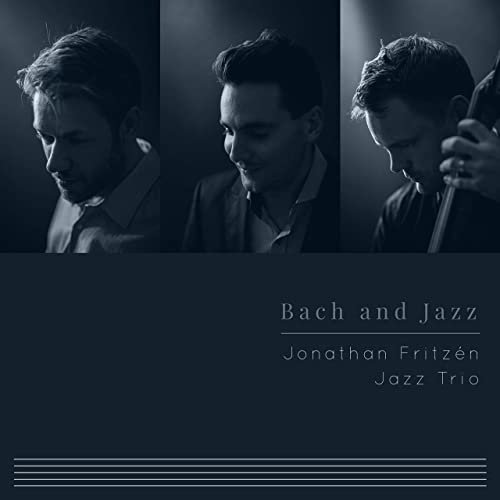 Jonathan Fritzén Jazz Trio - Bach and Jazz (2020) [Hi-Res]