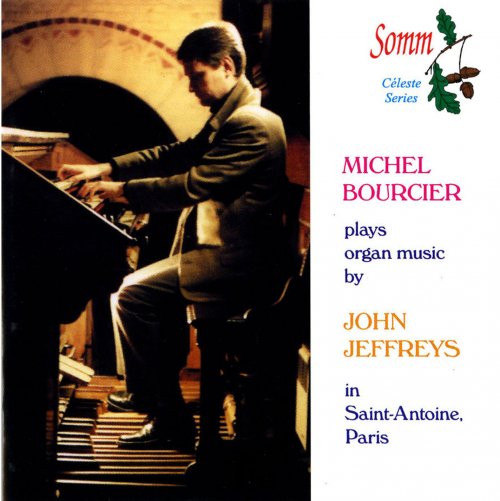 Michel Bourcier - Jeffreys: Organ Music (2014)