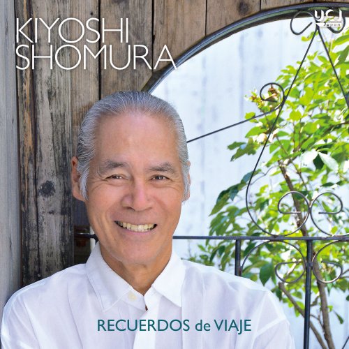 Kiyoshi Shomura - Recuerdos de Viaje (2021) [Hi-Res]