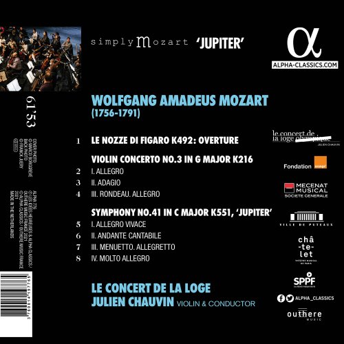 Le Concert de la Loge & Julien Chauvin - Mozart: Violin Concerto No. 3, Symphony 'Jupiter', Le nozze di Figaro Overture (2021) [Hi-Res]