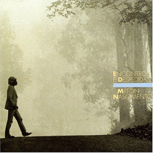 Milton Nascimento - Encontros e Despedidas (1985) FLAC