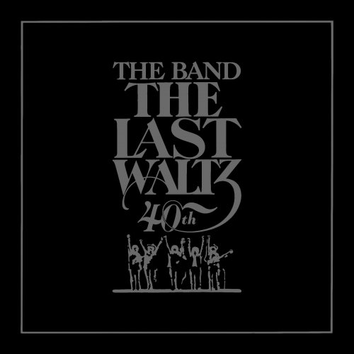 The Band - The Last Waltz (1978) [Hi-Res]