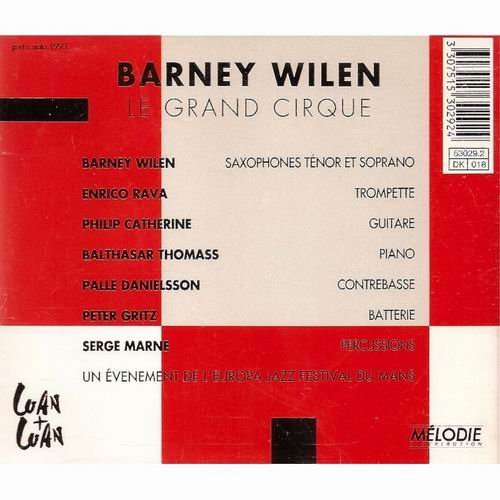 Barney Wilen - Le Grand Cirque (1992) CD Rip