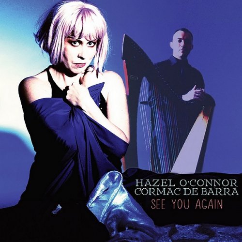 Hazel O'Connor - See You Again (2017)