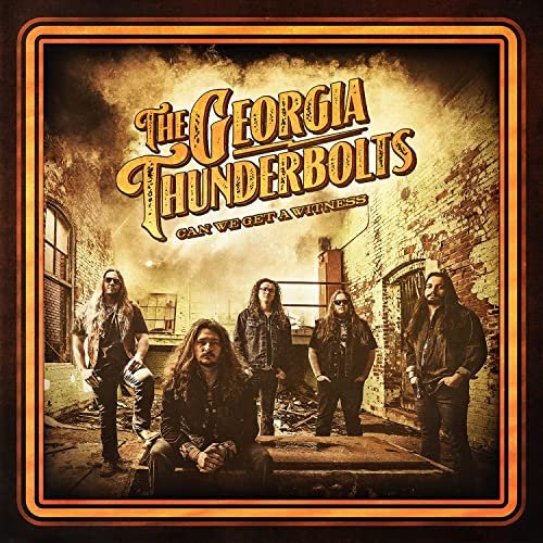 The Georgia Thunderbolts - Can We Get A Witness (2021) Hi Res