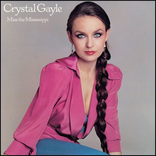 Crystal Gayle - Miss the Mississippi (1979) Hi-Res