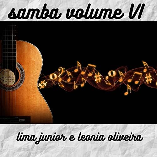 Leonia Oliveira and Lima Junior - Samba Vol. VI (2021) Hi-Res