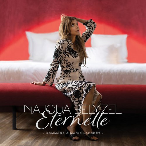 Najoua Belyzel - Eternelle (2021)