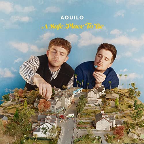 Aquilo - A Safe Place To Be (2021)