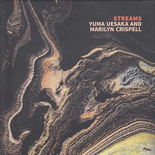 Yuma Uesaka & Marilyn Crispell - Streams (2021)