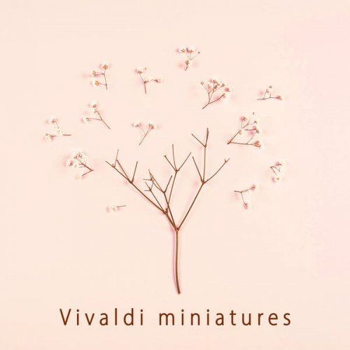 VA - Vivaldi Miniatures (2021) FLAC