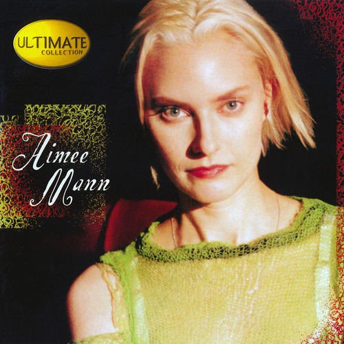 Aimee Mann - Ultimate Collection (2000)