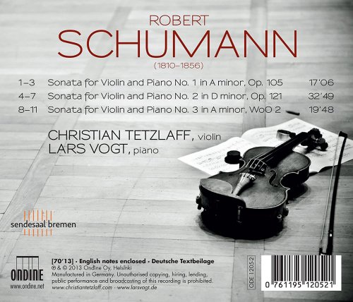 Christian Tetzlaff & Lars Vogt - Schumann: Sonatas for Violin and Piano (2013) [Hi-Res]