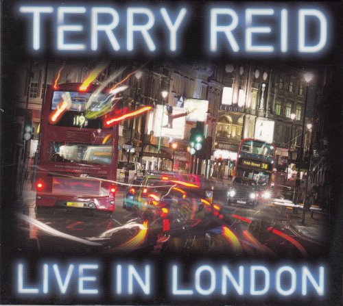 Terry Reid - Live in London (2012)