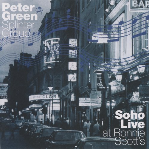 Peter Green Splinter Group - Soho Live at Ronnie Scott's (1999)