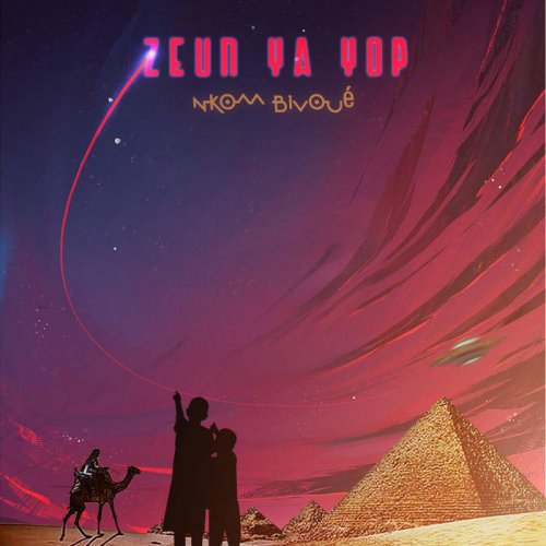 Nkom Bivoué - Zeun Ya Yop (2021)