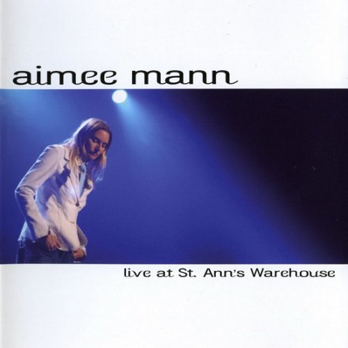 Aimee Mann - Live at St. Ann's Warehouse (2004)