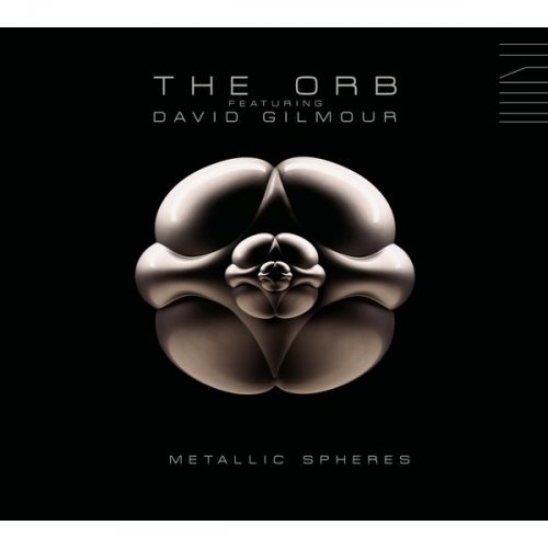 The Orb, David Gilmour - Metallic Spheres (2010) [Hi-Res]