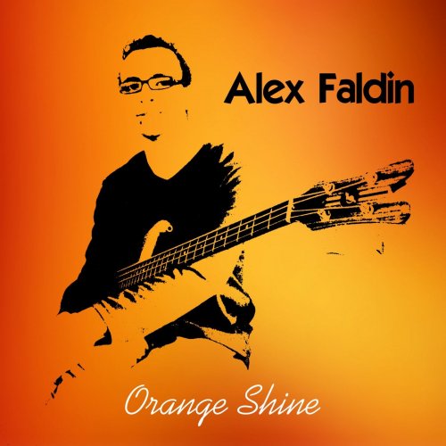 Alex Faldin - Orange Shine (2021)