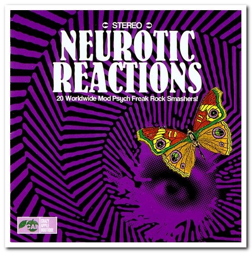 VA - Neurotic Reactions: 20 Worldwide Mod Psych Freak Rock Smashers! (2006)