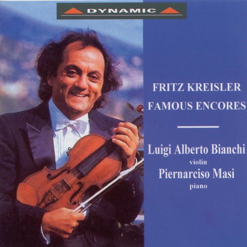 Luigi Alberto Bianchi - Kreisler: Famous Encores (1994)