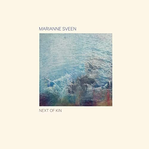 Marianne Sveen - Next of Kin (2021) Hi Res