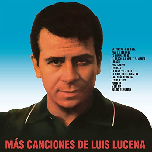 Luis Lucena - Más Canciones de Luis Lucena (Remasterizado 2021) (2021) Hi-Res