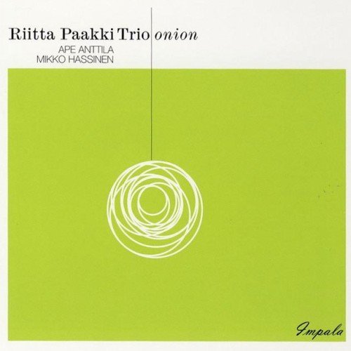 Riitta Paakki Trio - Onion (2007)