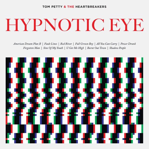 Tom Petty And The Heartbreakers - Hypnotic Eye (2014) CD-Rip