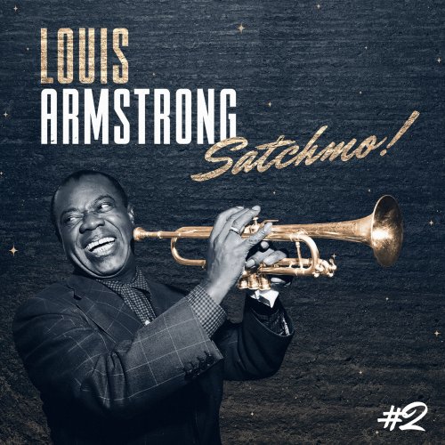 Louis Armstrong - Satchmo! #2 (2021)