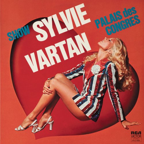 Sylvie Vartan - Show Sylvie Vartan au Palais des Congrès (Live 1975) (2013)