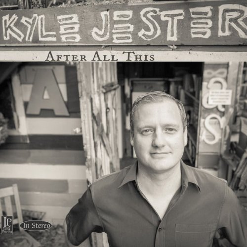 Kyle Jester - After All This (2021)