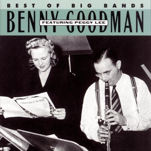 Benny Goodman ‎- Benny Goodman Feat. Peggy Lee (2000)