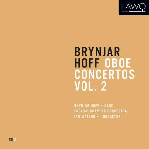 Brynjar Hoff - Oboe Concertos, Vol. 2 (2019)