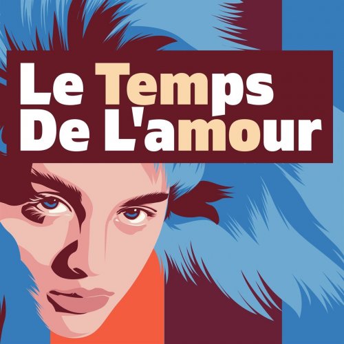 VA - Le temps de l'amour (2021)