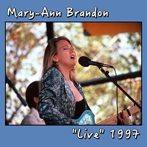 Mary-Ann Brandon - "Live" 1997 (Live) (2021) Hi Res