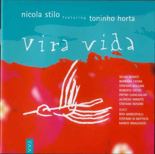 Nicola Stilo & Toninho Horta - Vira Vida (2003) FLAC