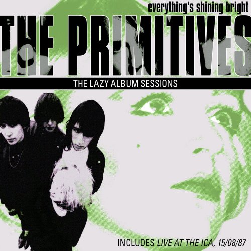 The Primitives - The Lazy Album Sessions (2013)