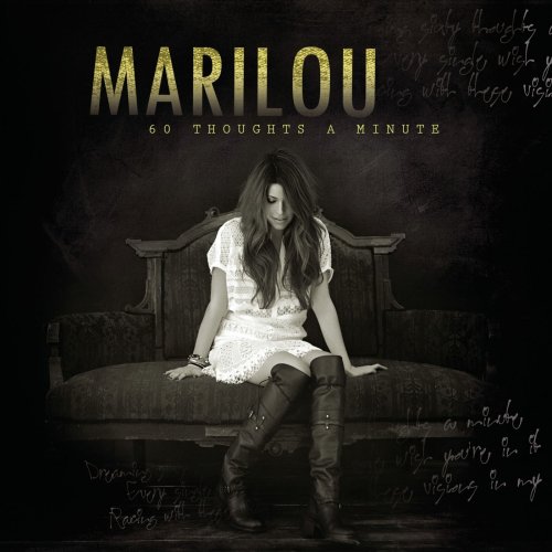 Marilou - 60 Thoughts A Minute (2012)