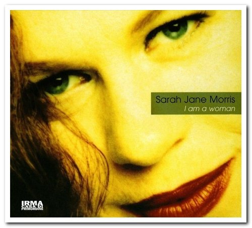 Sarah Jane Morris - I Am A Woman (2000)