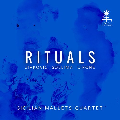 Sicilian Mallets Quartet - Rituals (2021)