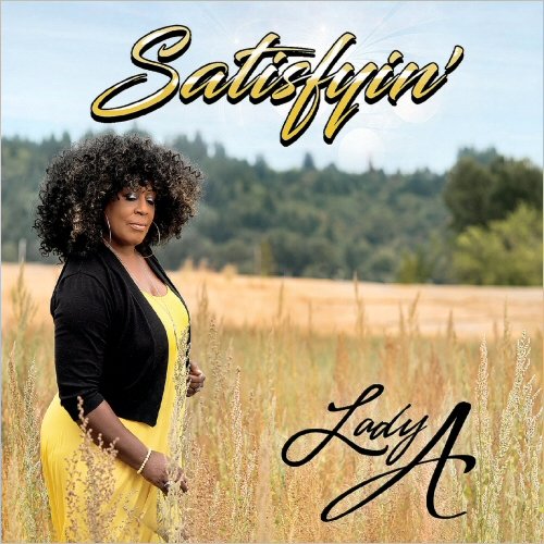 Lady A - Satisfyin' (2021) [CD Rip]