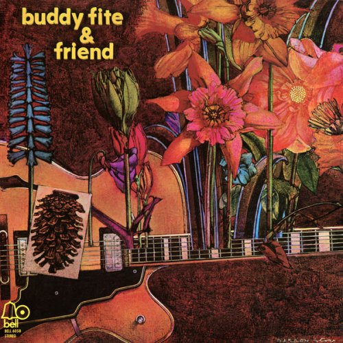 Buddy Fite - Buddy Fite and Friend (1970) [Hi-Res]