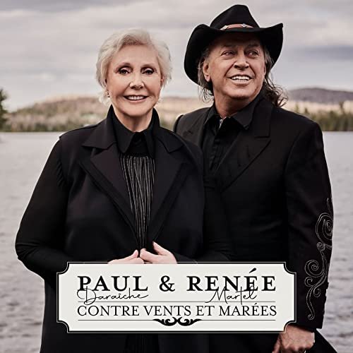 Paul Daraîche & Renée Martel - Contre vents et marées (2021) Hi-Res