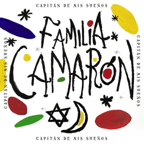 Familia Camarón - Capitán De Mis Sueños (2021) [Hi-Res]