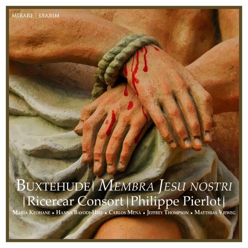 Ricercar Consort, Philippe Pierlot - Buxtehude: Membra Jesu Nostri (2019) CD-Rip