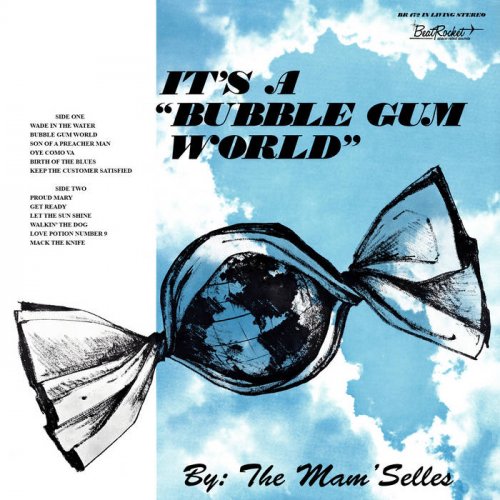 The Mam'selles - It's a Bubble Gum World (2021) [Hi-Res]