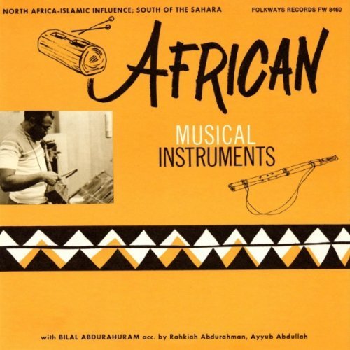 Bilal Abdurahman - African Musical Instruments (2009)