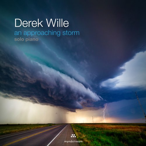 Derek Wille - An Approaching Storm (2021) Hi-Res